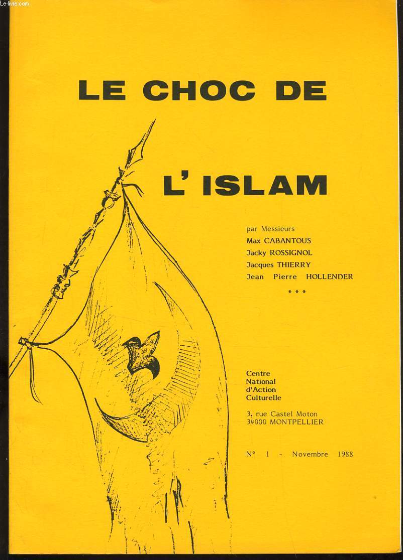 LE CHOC DE L'ISLAM N1