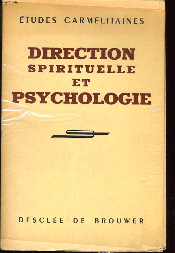 DIRECTION SPIRITUELLE ET PSYCHOLOGIE