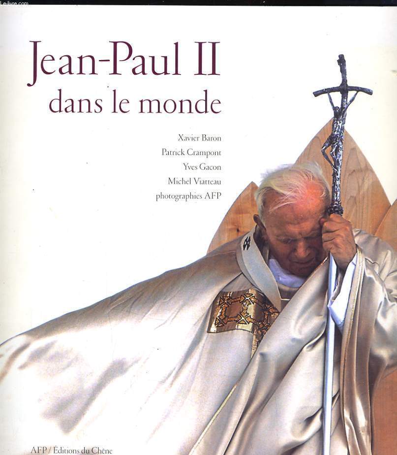 JEAN-PAUL II DANS LE MONDE