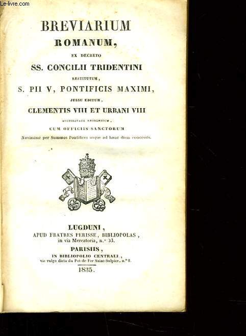 BREVARIUM ROMANUM EX DECRETO SS. CONCILI TRIDENTINI