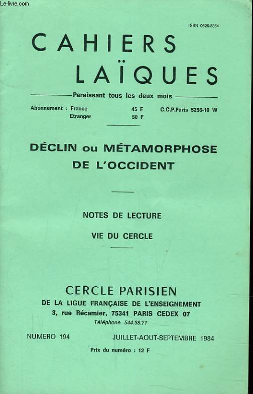 LES CAHIERS LAIQUES N194 - DECLIN OU METAMORPHOSE DE L'OCCIDENT