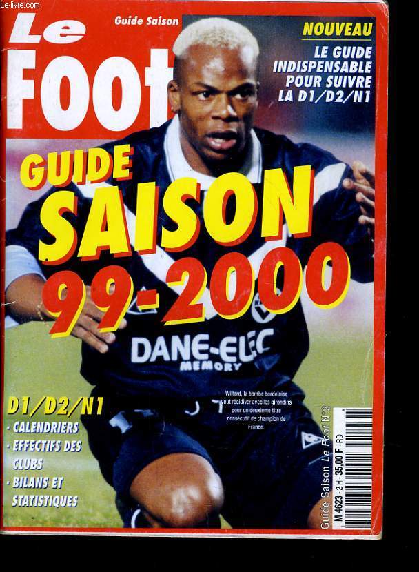 LE FOOT N2 - GUIDE SAISON 99-2000