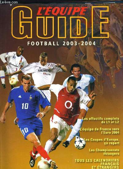 L'EQUIPE GUIDE FOOTBAL 2003-2004