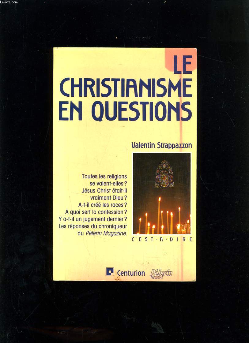 LE CHRISTIANISME EN QUESTIONS