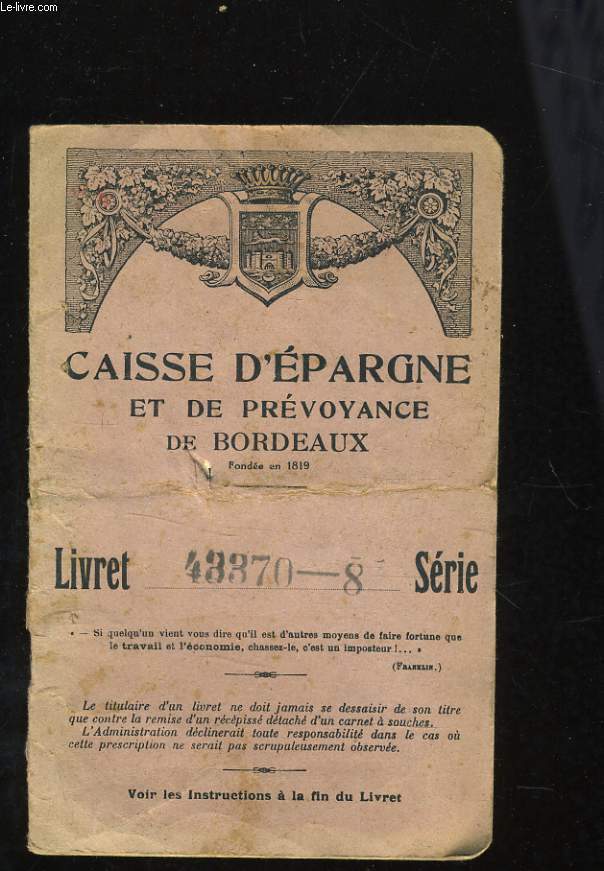 CAISSE D'EPARGNE ET DE PREVOYANCE DE BORDEAUX - LIVRET 43370-8 SERIE