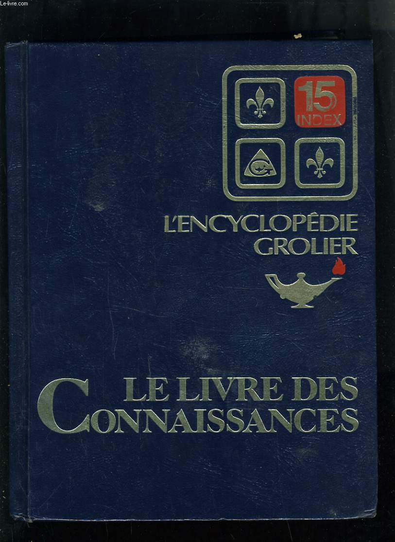 L'ENCYCLOPEDIE GROLIER EN 15 VOLUMES COMPLET - CE LIVRE DES CONNAISSANCES