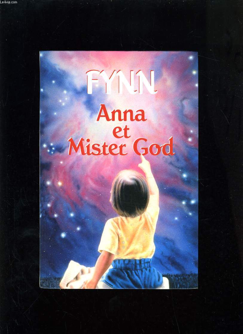 ANNA ET MISTER GOD