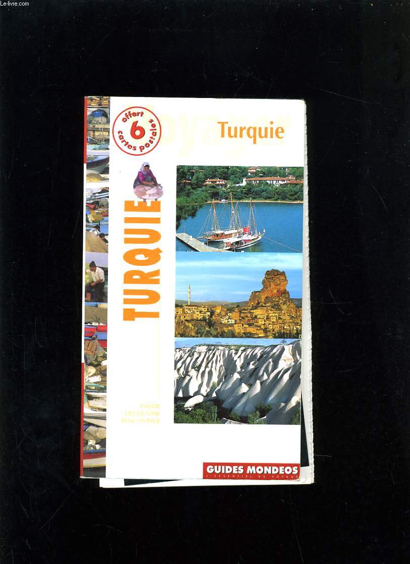 VOYAGER TURQUIE - GUIDES MONDEOS