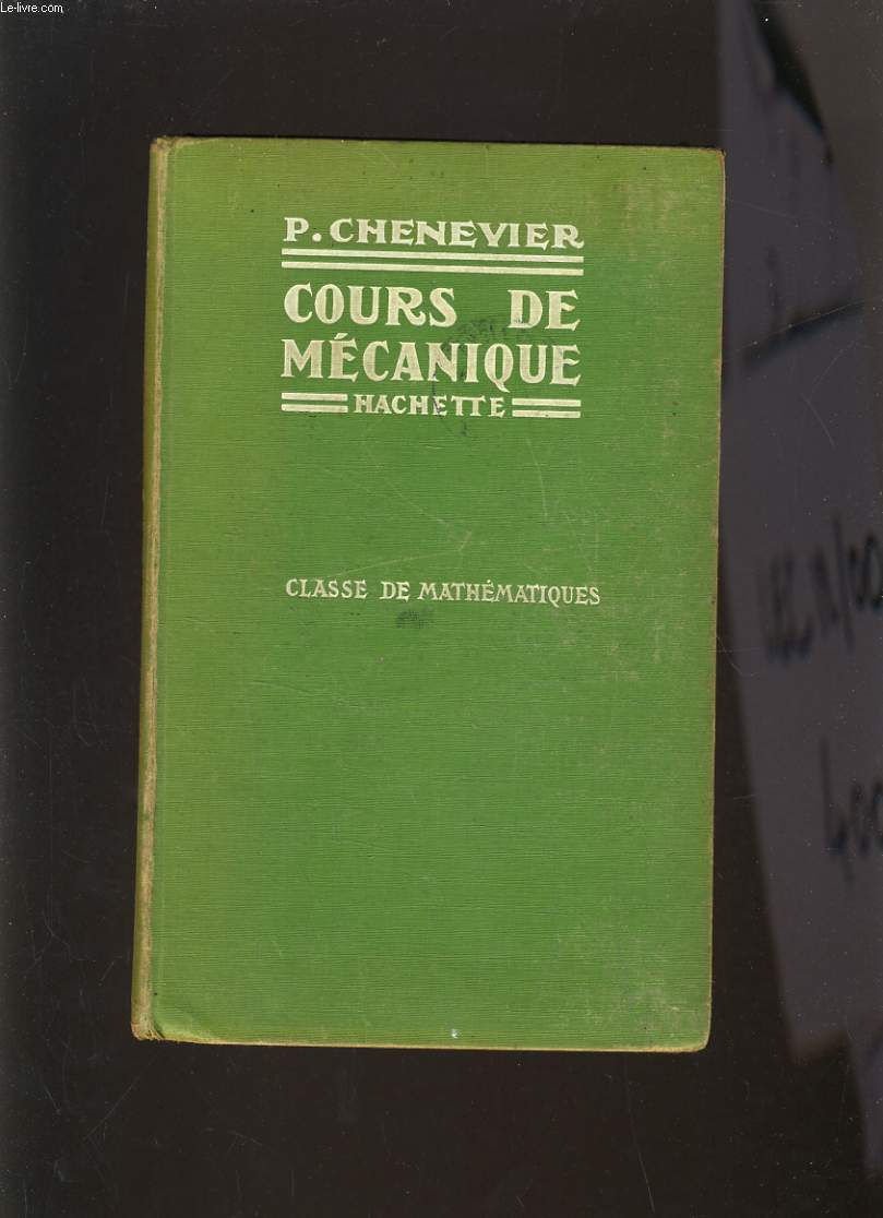 COURS DE MECANIQUE - CLASSE DE MATHEMATIQUES