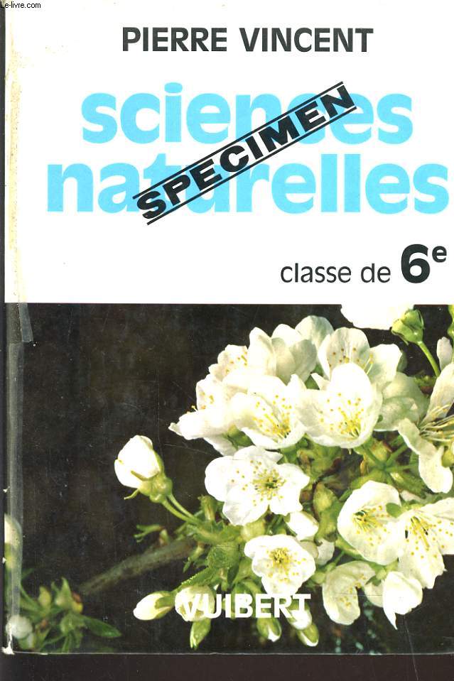 SCIENCES NATURELLES. CLASSE DE 6e. (SPECIMEN).