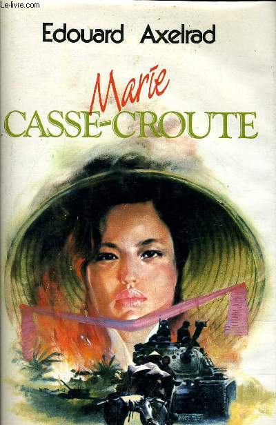 MARIE CASSE-CROUTE.