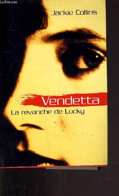 VENDETTA - LA REVANCHE DE LUCKY.