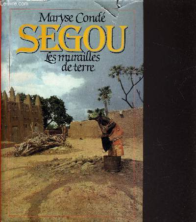 SEGOU - TOME 1 : LES MURAILLES DE TERRE.