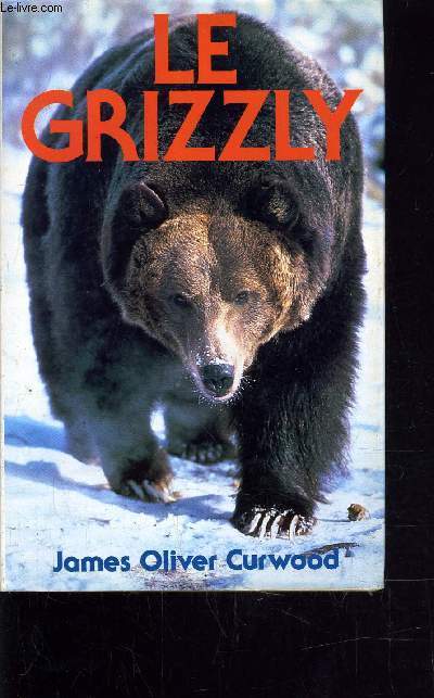 LE GRIZZLY.