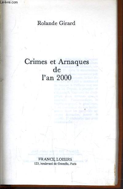 CRIMES ET ARNAQUES DE L'AN 2000.