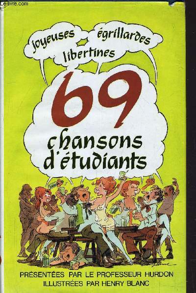 69 CHANSONS D'ETUDIANTS.