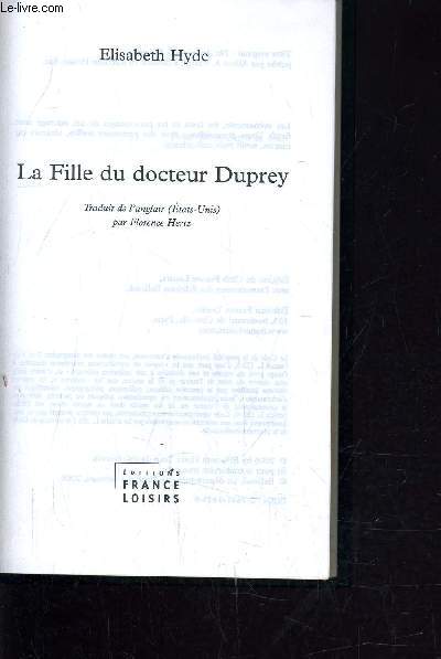 LA FILLE DU DOCTEUR DUPREY.