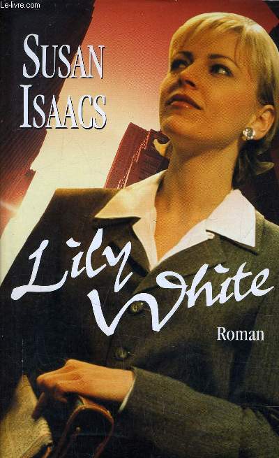 LILY WHITE.