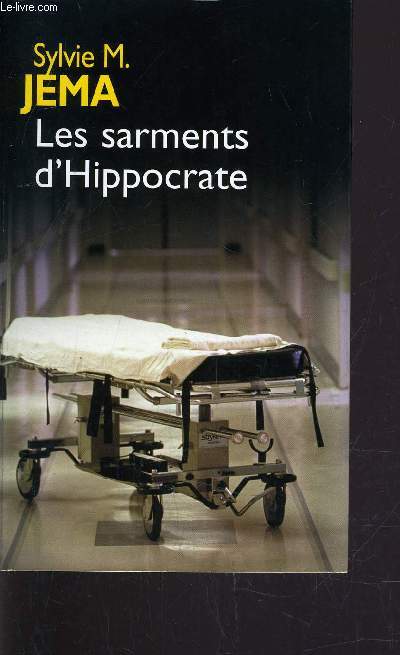 LES SARMENTS D'HIPPOCRATE.