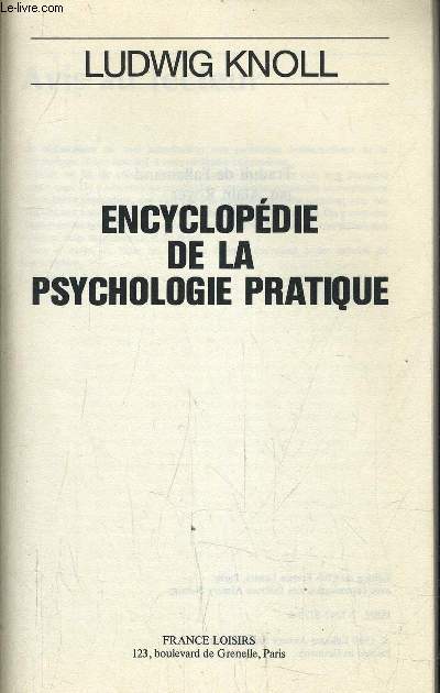 ENCYCLOPEDIE DE LA PSYCHOLOGIE PRATIQUE.