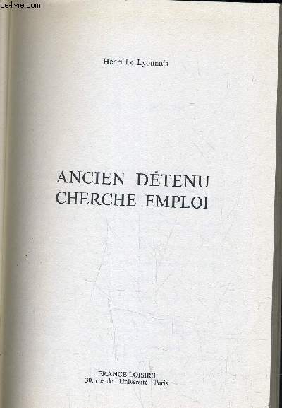 ANCIEN DETENU CHERCHE EMPLOI.