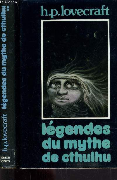 LEGENDES DU MYTHE DE CTHULHU TOME 1 - TOME 2.