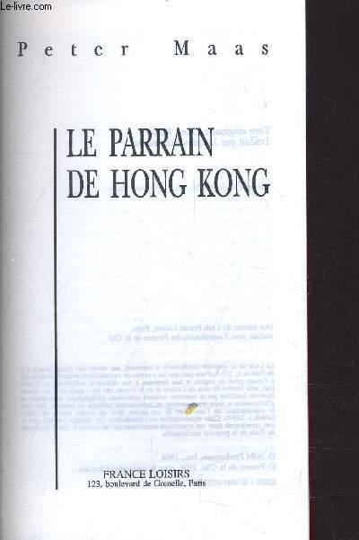 LE PARRAIN DE HONG KONG.