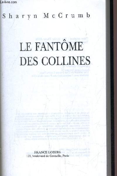 FANTOME DES COLLINES.