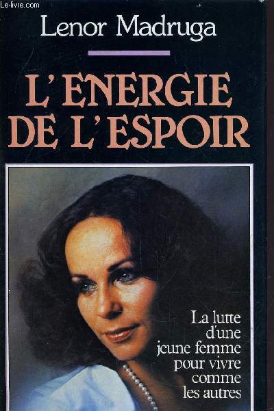 L'ENERGIE DE L'ESPOIR.