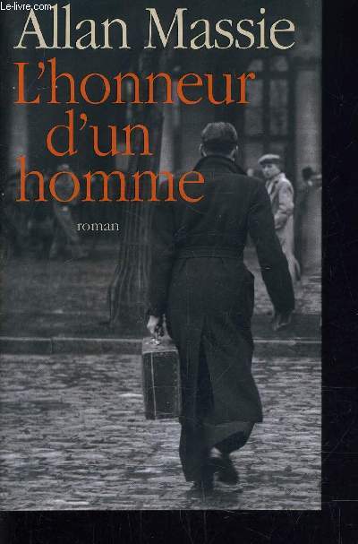 L'HONNEUR D'UN HOMME.