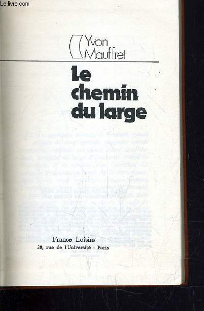 LE CHEMIN DU LARGE.