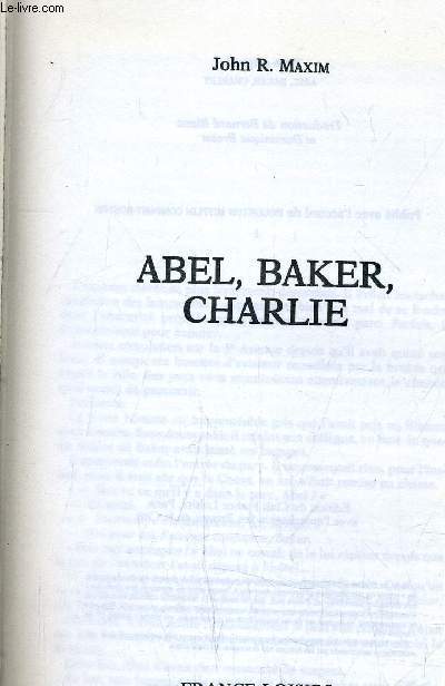 ABEL BAKER CHARLIE.