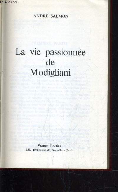 LA VIE PASSIONNEE DE MODIGLIANI.
