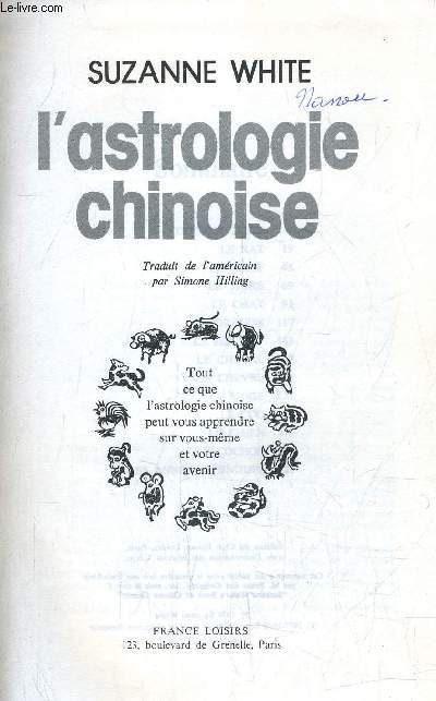 L'ASTROLOGIE CHINOISE.