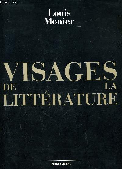 VISAGES DE LA LITTERATURE.