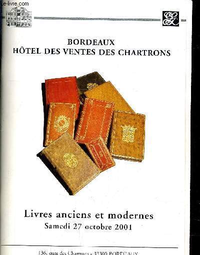 BORDEAUX HOTEL DES VENTES DES CHARTRONS - LIVRES ANCIENS ET MODERNES - SAMEDI 27 OCTOBRE 2001.