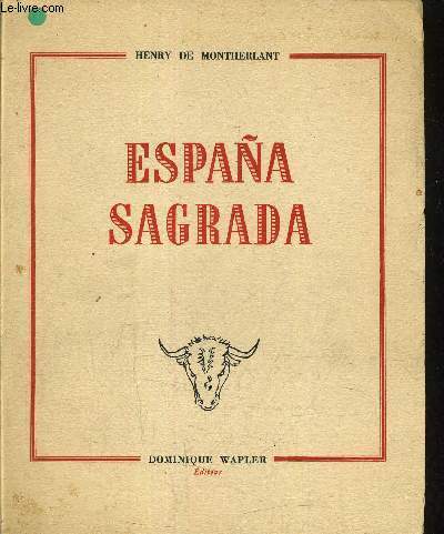 ESPANA SAGRADA - EDITION ORIGINALE.
