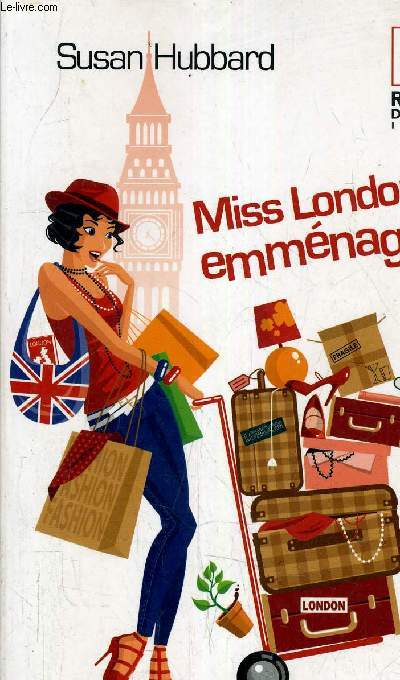 MISS LONDON EMMENAGE.