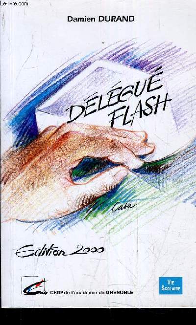 DELEGUE FLASH - EDITION 2000.