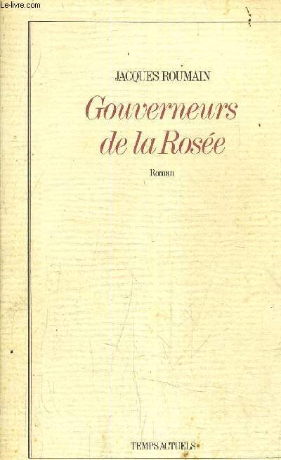 GOUVERNEURS DE LA ROSEE.