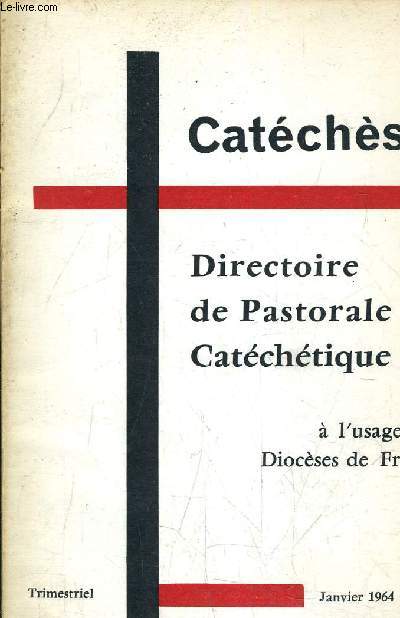 CATECHESE - LE DIRECTOIRE DE PASTORALE CATECHETIQUE - JANVIER 1964 N14 - 4EME ANNEE.