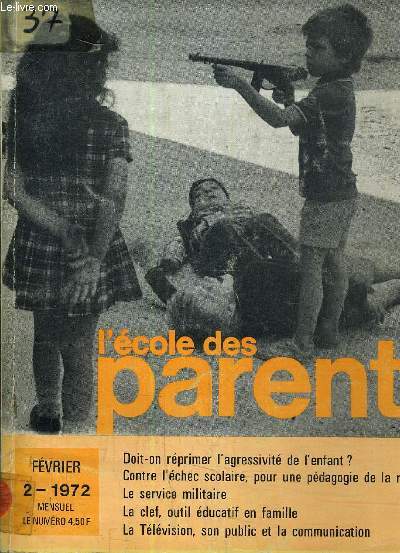 L'ECOLE DES PARENTS - FEVRIER N2 - 1972.