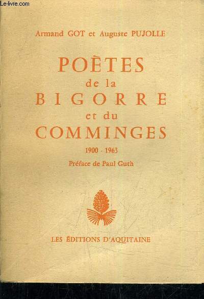POETES DE LA BIGORRE ET DU COMMINGES 1900-1963.