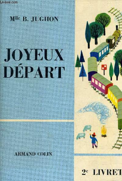 JOYEUX DEPART - 2E LIVRET