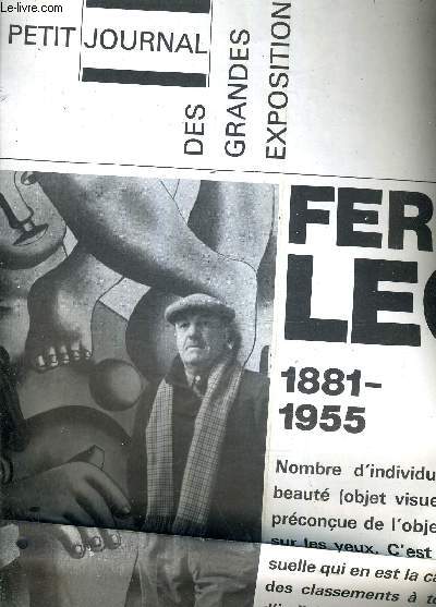 LE PETIT JOURNAL DES GRANDES EXPOSITIONS 16 OCTOBRE 1971 - 10 JANVIER 1972 - FERNAND LEGER 1881-1955 + SUPPLEMENT 