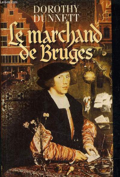 LE MARCHAND DE BRUGES.