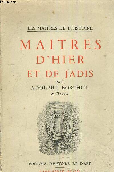 MAITRES D'HIER ET DE JADIS.