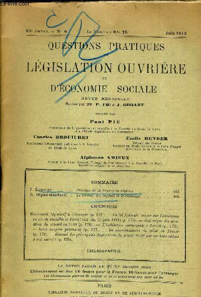 QUESTIONS PRATIQUES LEGISLATION OUVRIERE ET D'ECONOMIE SOCIALE - REVUE MENSUELLE - 13E ANNEE N6 JUIN 1912.