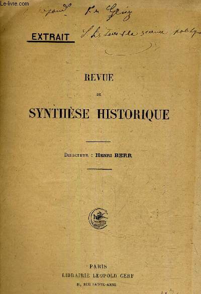 REVUE DE SYNTHESE HISTORIQUE - EXTRAIT - L'HISTOIRE ET LA SCIENCE POLITIQUE A PROPOS D'UN OUVRAGE RECENT.