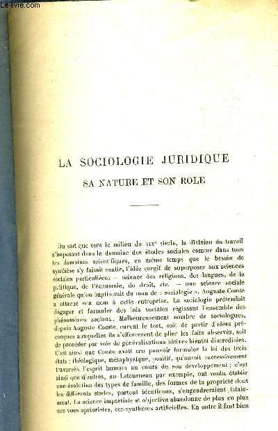 LA SOCIOLOGIE JURIDIQUE SA NATURE ET SON ROLE - EXTRAIT DE LA REVUE CATHOLIQUE SOCIALE ET JURIDIQUE AOUT SEPTEMBRE 1920.